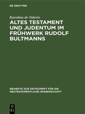 cover image of Altes Testament und Judentum im Frühwerk Rudolf Bultmanns